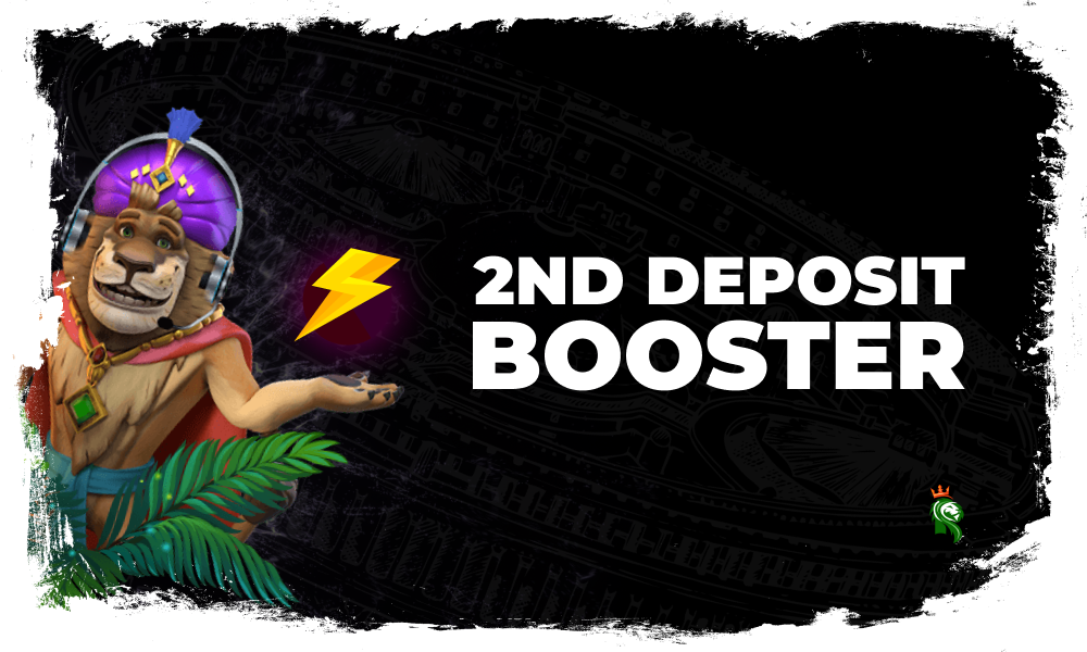 2nd Deposit Booster