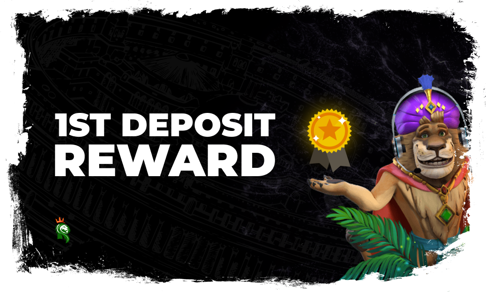 1st Deposit Reward