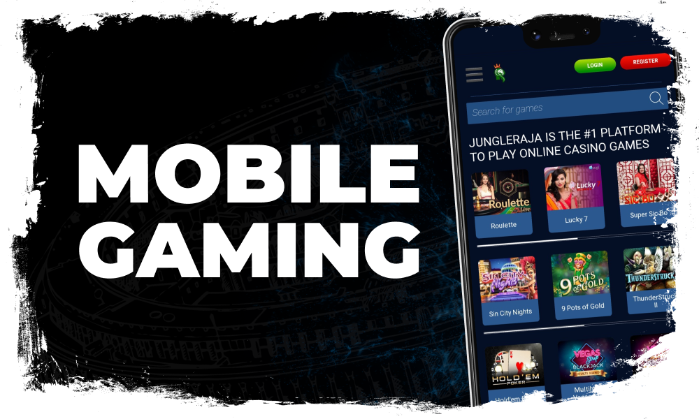 Mobile Gaming at JungleRaja Casino