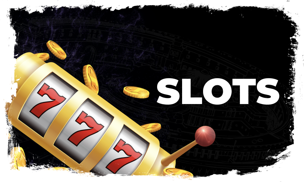 Slots