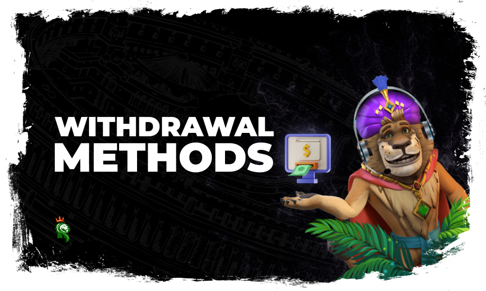 Withdrawal methods