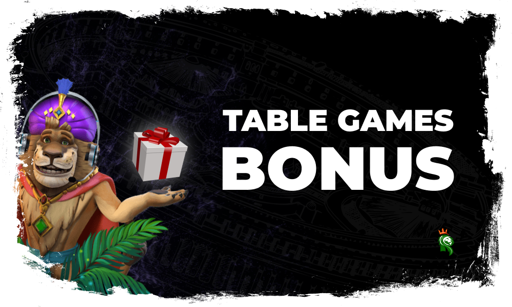 Table Games Bonus